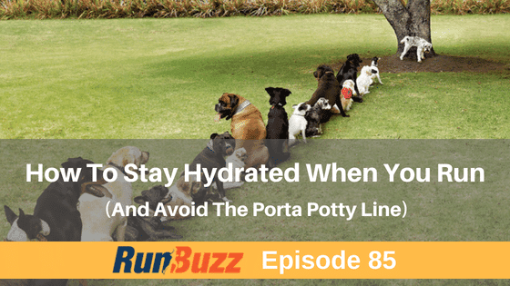 How To Stay Hydrated When You Run (And Avoid The Porta Potty)