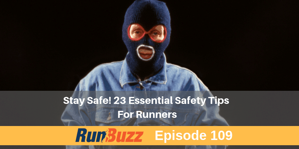 Safety Tips for Runners