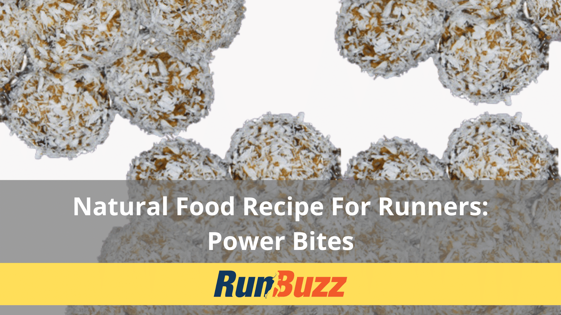 Natural Food Recipe For Runners: Power Bites