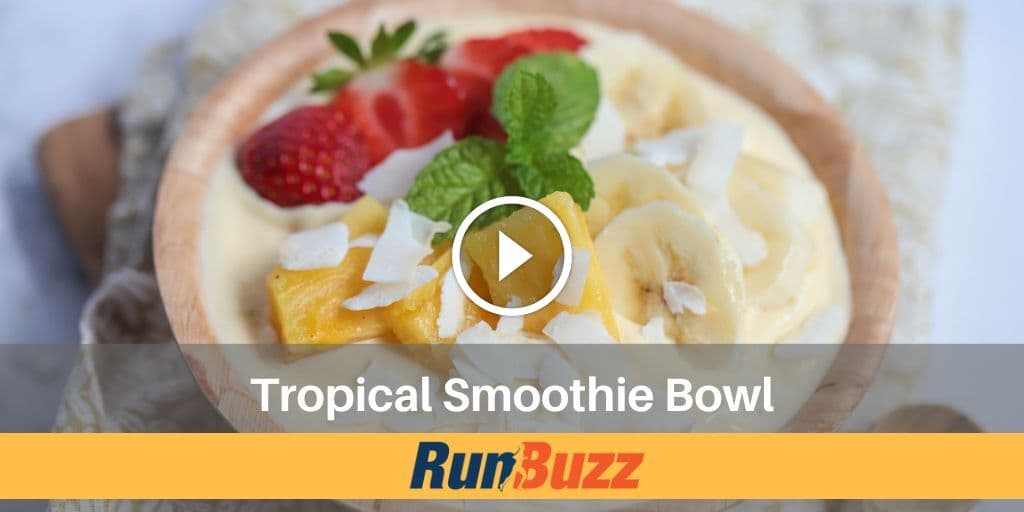Runner-Friendly Healthy Tropical Smoothie Bowl