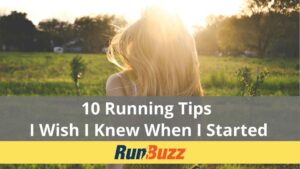 10-Running-Tips-I-Wish-I-Knew-When-I-Started