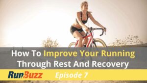 How-To-Improve-Your-Running-Through-Rest-And-Recovery