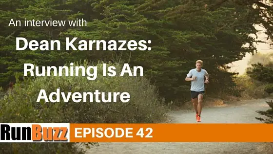 Dean Karnazes Interview: Running Is An Adventure