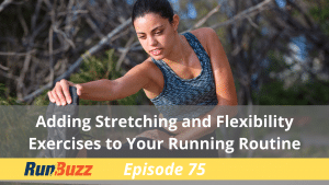 Adding-Stretching-and-Flexibility-Exercises-to-Your-Running-Routine