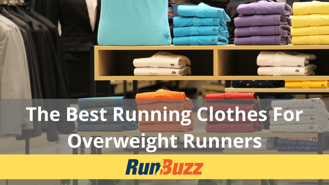 The Best Running Clothes For Overweight Runners