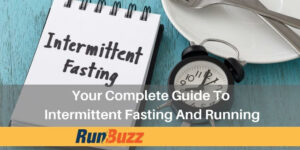 Intermittent Fasting and Running