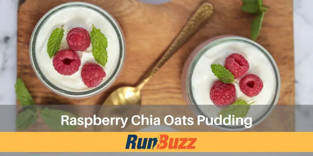 Raspberry Chia Oats Pudding - Healthy Runner Recipes