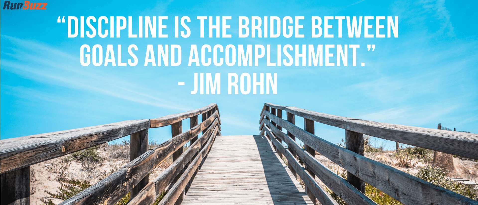  “Discipline-is-the-bridge-between-goals-and-accomplishment.”-Jim-Rohn